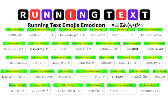 Running Text Emojis Emoticon ─=≡Σᕕ(•,•)ᕗ